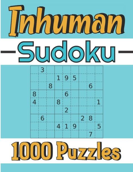 Cover for Adults Mania · Inhuman Sudoku (Paperback Book) (2020)