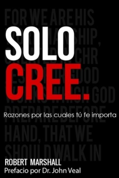 Cover for Robert Marshall · Solo Cree (Paperback Book) (2020)