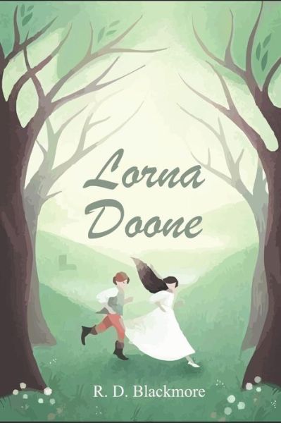 Cover for R D Blackmore · Lorna Doone (Paperback Book) (2020)