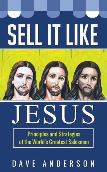 Cover for Dave Anderson · Sell It Like Jesus (Pocketbok) (2020)