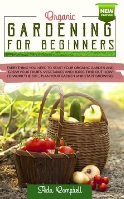 Cover for Aida Campbell · Organic Gardening for Beginners (Pocketbok) (2020)