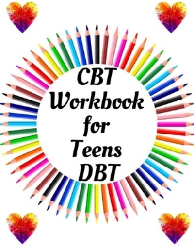 Cover for Yuniey Publication · CBT Workbook for Teens DBT (Taschenbuch) (2021)