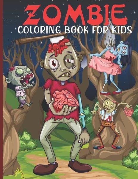 Cover for Sr Book House · Zombie Coloring Book For Kids (Paperback Bog) (2021)