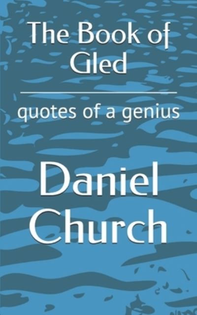 Cover for Daniel Church · Book of Gled (Buch) (2021)