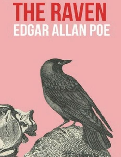 Cover for Edgar Allan Poe · The Raven (Annotated) (Paperback Book) (2021)