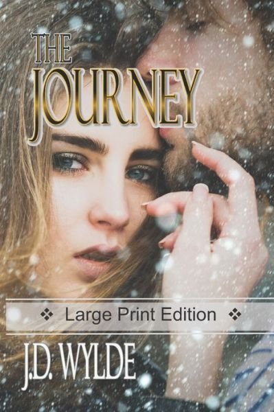 Cover for J D Wylde · The Journey (Paperback Book) (2021)