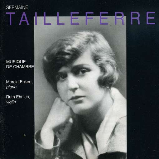 Cover for Eckert / Ehrlich · Music of the Tailleferre (CD) (1995)