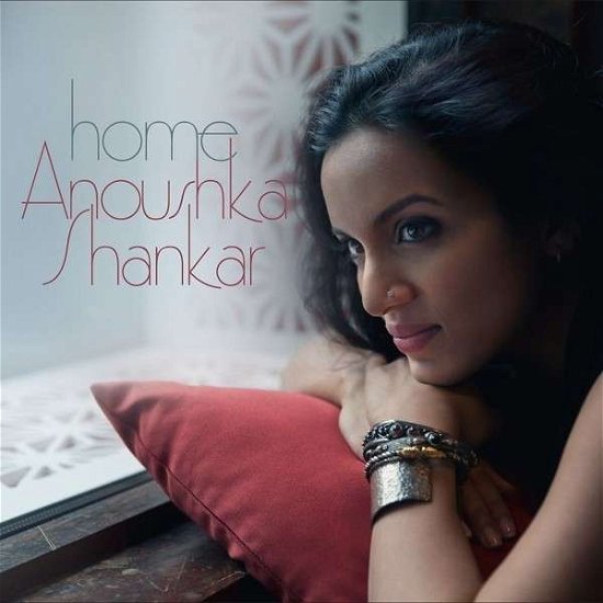Home - Anoushka Shankar - Music - WORLD MUSIC - 0028947947851 - July 9, 2015