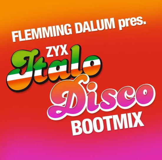 Zyx Italo Disco Boot Mix - V/A - Muziek - ZYX - 0090204656851 - 19 juli 2019