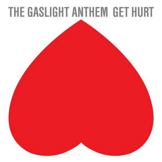 Cover for The Gaslight Anthem · Get Hurt (LP) (2023)