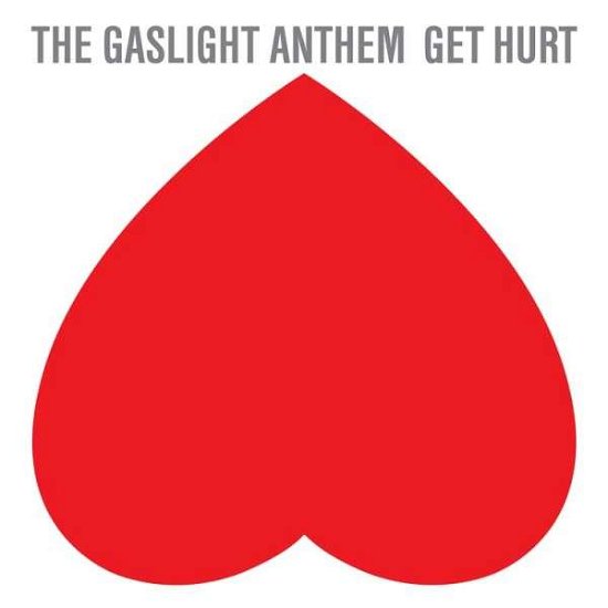 Cover for Gaslight Anthem · Get Hurt (LP) (2023)