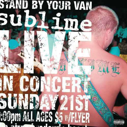Cover for Sublime · Stand by Your Van Live (LP) [Remastered edition] (2016)