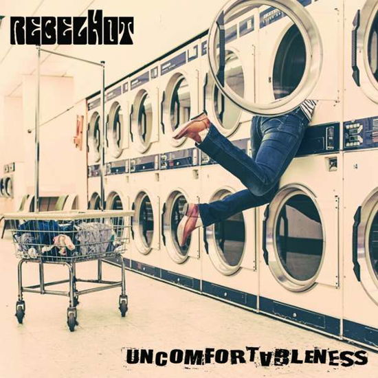 Cover for Rebelhot · Uncomfortableness (LP) (2018)