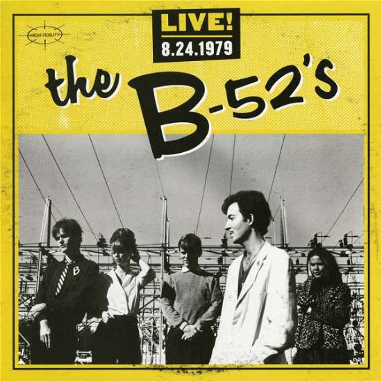 Cover for The B-52's · Live! 8.24.1979 (CD) (2020)
