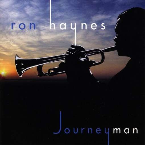 Cover for Ron Haynes · Journeyman (CD) (2009)