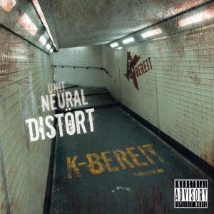 Cover for K-Bereit · Distort Neural Unit (CD) (2009)