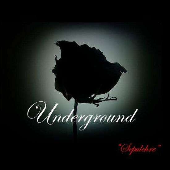 Cover for Underground · Sepulchre (CD) (2010)