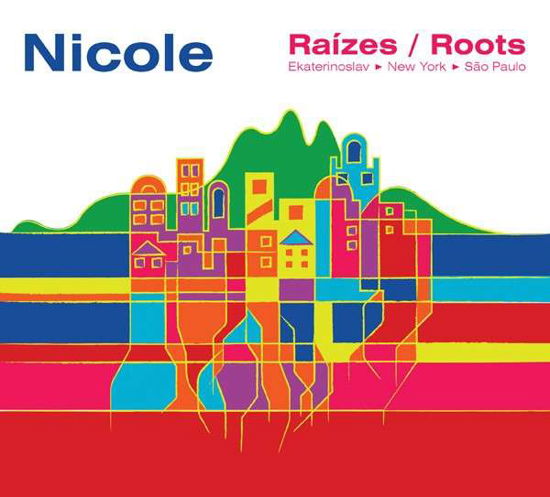 Raizes / Roots - Nicole - Música - Allegro - 0888295239851 - 2 de agosto de 2018