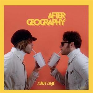 Cover for After Geography · Zany Cure (LP) (2022)