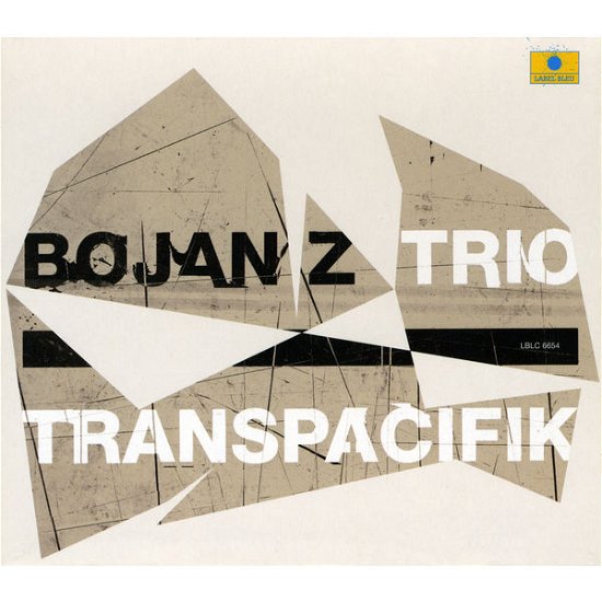 Cover for Bojan Z Trio · Transpacifik (CD) (2016)