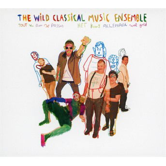 Cover for Wild Classical Music Ensemble · Tout Va Bien Se Passer (CD) (2019)