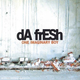 Cover for Da Fresh · One Imaginary Boy (CD)