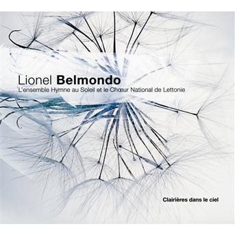 Cover for Lionel Belmondo · Des Clairieres Dans Le Ciel (CD) (2013)