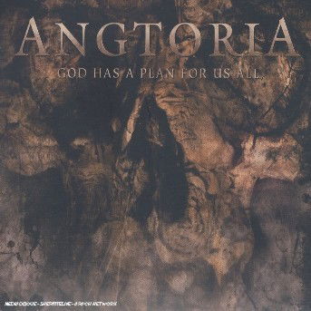 Cover for Angtoria · God Has A Plan For Us All (CD) (2017)