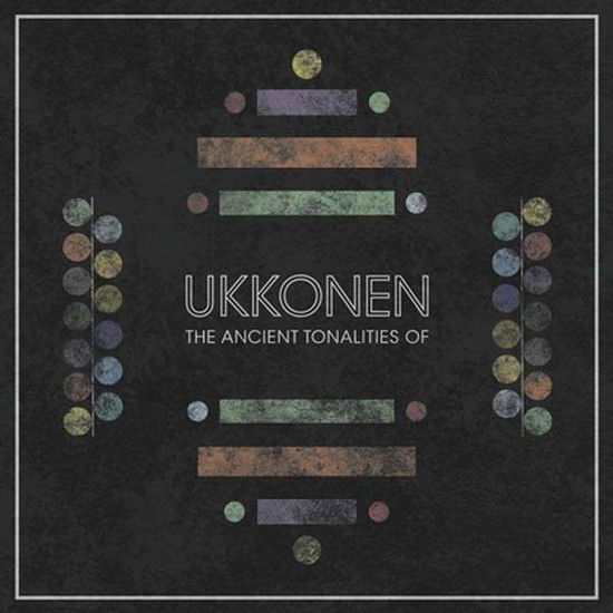 Cover for Ukkonen · The Ancient Tonalities Of... (LP) (2014)