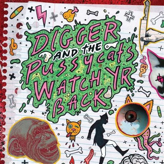 Watch Yr Back - Digger & The Pussycats - Music - BEAST - 4059251260851 - July 7, 2023
