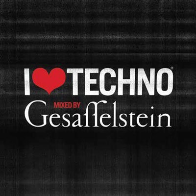 Cover for Gesaffelstein · I Love Techno 2013 (CD) [Japan Import edition] (2013)