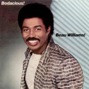 Cover for Beau Williams · Bodacious! (CD) [Japan Import edition] (2016)