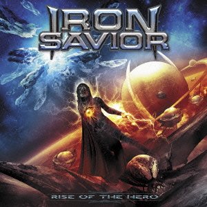Cover for Iron Savior · Rise of the Hero (CD) [Japan Import edition] (2014)