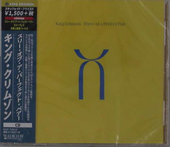 Cover for King Crimson · Three Of A Perfect Pair (CD) [Japan Import edition] (2020)