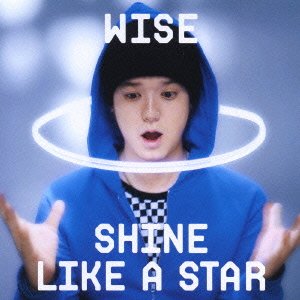 Cover for Wise · Shine Like A Star (CD) [Japan Import edition] (2022)