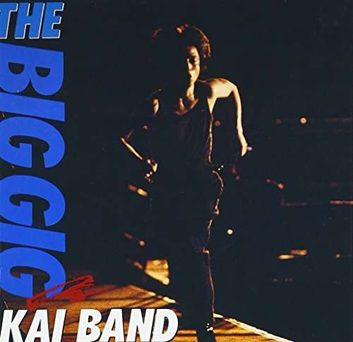 Cover for Kai Band · Big Gig (CD) [Japan Import edition] (2013)