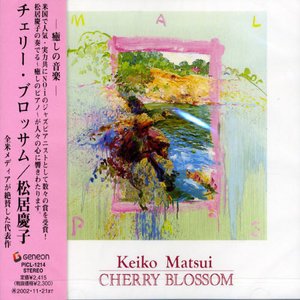 Cover for Keiko Matsui · Cherry Blossom (CD) [Japan Import edition] (2007)