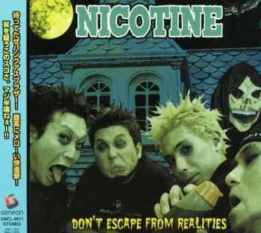 Cover for Nicotine · Don't Escape from Realities (CD) [Japan Import edition] (2022)