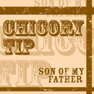 Son Of My Father - Chicory Tip - Musik - DEMON RECORDS - 5014797900851 - 25 oktober 2019