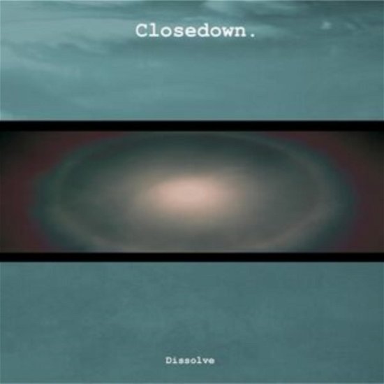 Cover for Closedown · Dissolve (LP) (2024)