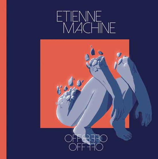 Off & Off - Etienne Machine - Musik - BLIZZARD AUDIO CLUB - 7640186552851 - 9. april 2021