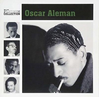 Cover for Oscar Aleman · Platinum Collection (CD) (2018)