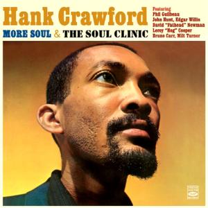 More Soul & Soul Clinic - Hank Crawford - Musik - Fresh Sound - 8427328606851 - 13. März 2012