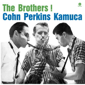 The Brothers! - Al Cohn - Musiikki - WAXTIME - 8436028698851 - maanantai 7. marraskuuta 2011