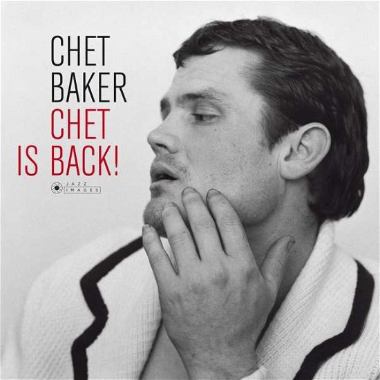 Cover for Chet Baker · Chet Is Back (LP) [Deluxe edition] (2018)