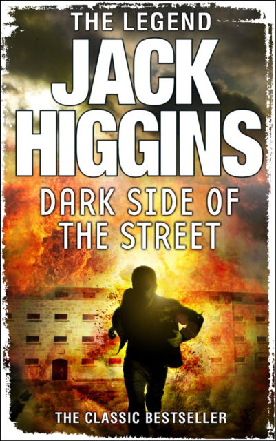 Cover for Jack Higgins · The Dark Side of the Street - Paul Chavasse series (Paperback Book) (2013)