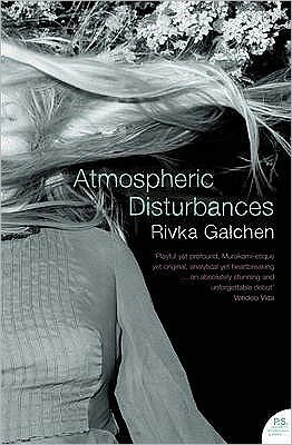 Cover for Rivka Galchen · Atmospheric Disturbances (Paperback Book) (2009)