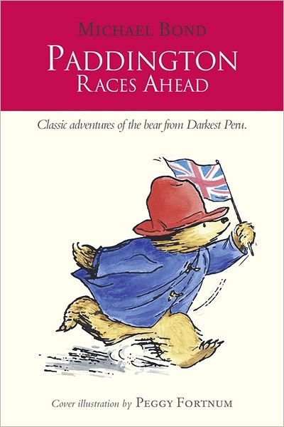 Cover for Michael Bond · Paddington Races Ahead (Pocketbok) [Edition edition] (2013)