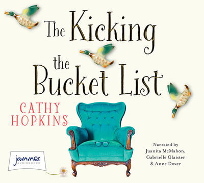 Cover for Cathy Hopkins · Kicking the Bucket List Un CD (N/A) (2017)