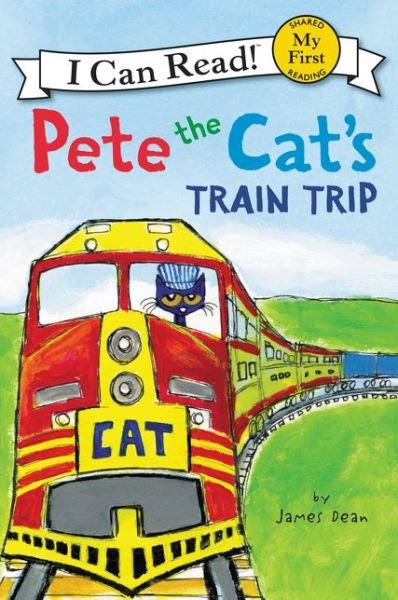 Pete the Cat's Train Trip - My First I Can Read - James Dean - Książki - HarperCollins - 9780062303851 - 23 czerwca 2015